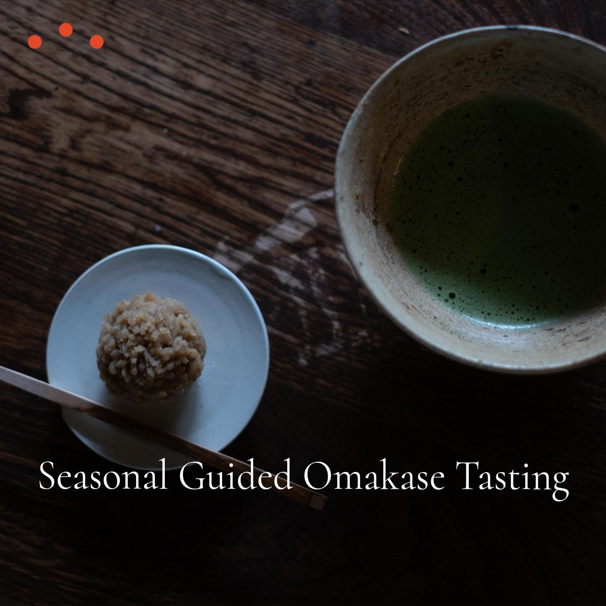 Class | A Seasonal Guided Omakase Tasting