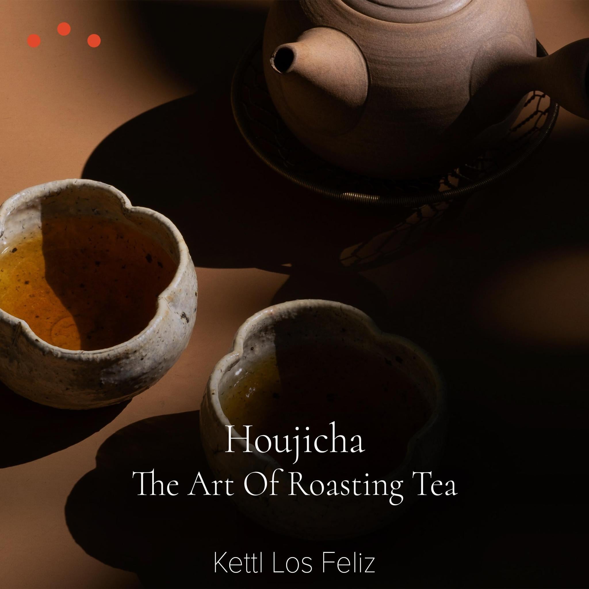 Class | Los Angeles: Houjicha, Experience the Art of Roasting Tea